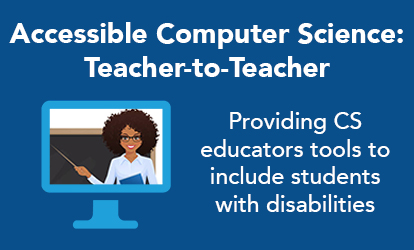 A screenshot of an AccessCSforAll webinar on providing CS educators tools to increase CS accessiblity.